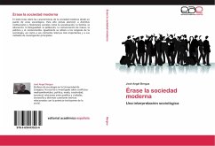 Érase la sociedad moderna - Bergua, José Angel