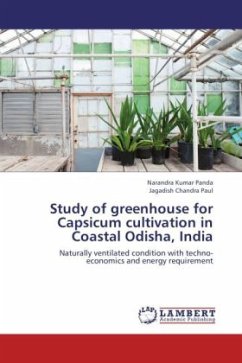 Study of greenhouse for Capsicum cultivation in Coastal Odisha, India