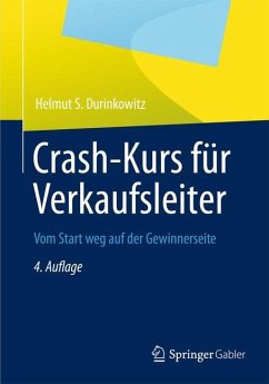 Crash-Kurs für Verkaufsleiter - Durinkowitz, Helmut S.