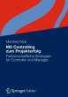 Mit Controlling zum Projekterfolg - Bild 1