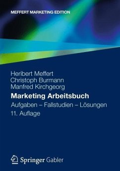 Marketing Arbeitsbuch - Meffert, Heribert;Burmann, Christoph;Kirchgeorg, Manfred