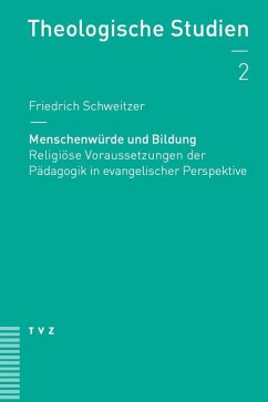 Menschenwürde und Bildung (eBook, ePUB) - Schweitzer, Friedrich