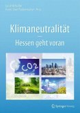 Klimaneutralität - Hessen geht voran
