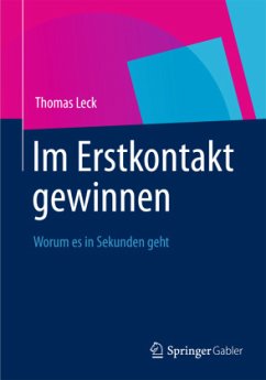 Im Erstkontakt gewinnen - Leck, Thomas