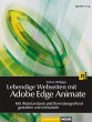 Lebendige Webseiten mit Adobe Edge... - Bild 1