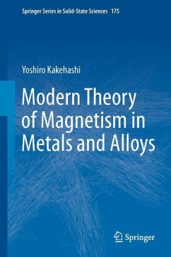 Modern Theory of Magnetism in Metals and Alloys - Kakehashi, Yoshiro