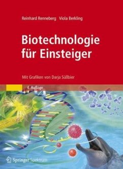 Biotechnologie für Einsteiger - Renneberg, Reinhard; Berkling, Viola
