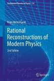 Rational Reconstructions of Modern Physics