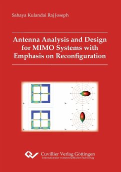 Antenna Analysis and Design for MIMO Systems with Emphasis on Reconfiguration - Raj Joseph, Sahaya Kulandai