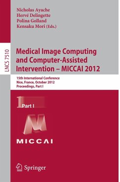 Medical Image Computing and Computer-Assisted Intervention -- MICCAI 2012