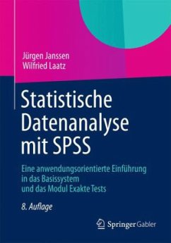 Statistische Datenanalyse mit SPSS - Janssen, Jürgen; Laatz, Wilfried