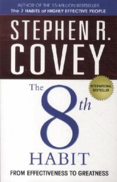 The 8th Habit: from Effectiveness to Greatness - Covey, Stephen R.