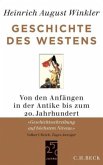 Von den Anfängen in der Antike bis zum 20. Jahrhundert / Geschichte des Westens