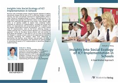 Insights into Social Ecology of ICT Implementation in Schools - Wong, Emily M. L.