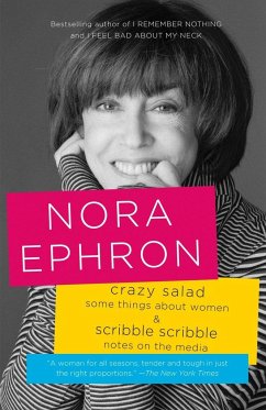 Crazy Salad and Scribble Scribble - Ephron, Nora