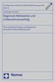 Regionale Netzwerke und Unternehmenserfolg