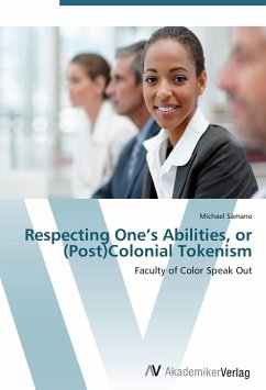 Respecting One's Abilities, or (Post)Colonial Tokenism - Sámano, Michael