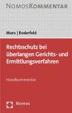 Rechtsschutz bei überlangen Gerichts- und Ermittlungsverfahren, Handkommentar