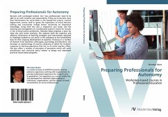 Preparing Professionals for Autonomy