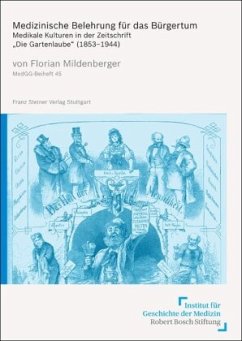 Medizinische Belehrung für das Bürgertum - Mildenberger, Florian