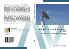 The Telecommunications Act of 1996 - Irvin, Matthew