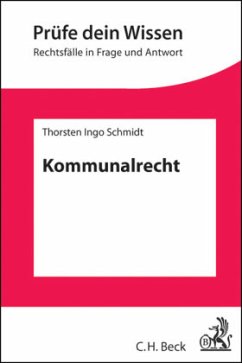 Kommunalrecht - Schmidt, Thorsten I.