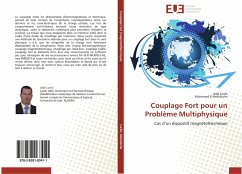 Couplage Fort pour un Problème Multiphysique - Laribi, Adel;Mekideche, Mohamed R