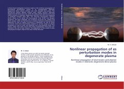Nonlinear propagation of es perturbation modes in degenerate plasma