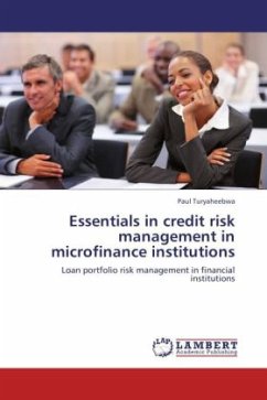 Essentials in credit risk management in microfinance institutions - Turyaheebwa, Paul