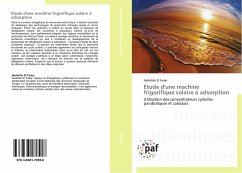 Cover Étude d'une machine frigorifique solaire à adsorption