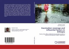Vaccination coverage and influential factors in Ethiopia - Trueha, Kassahun;Enquoselasie, Fikre