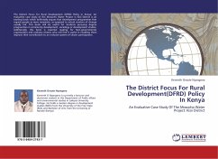 The District Focus For Rural Development(DFRD) Policy In Kenya