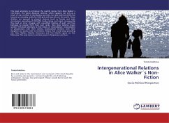 Intergenerational Relations in Alice Walker´s Non-Fiction - Kaletova, Tereza