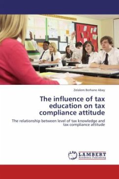 The influence of tax education on tax compliance attitude - Abay, Zelalem Berhane