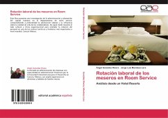 Rotación laboral de los meseros en Room Service