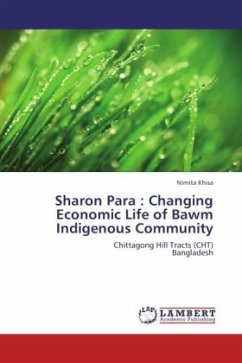 Sharon Para : Changing Economic Life of Bawm Indigenous Community