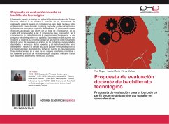 Propuesta de evaluación docente de bachillerato tecnológico - Reyes, Yair;Pérez Muñoz, Lucila María