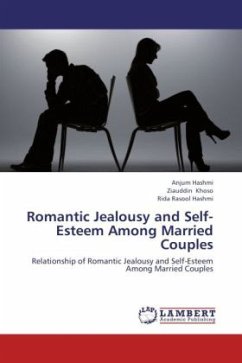 Romantic Jealousy and Self-Esteem Among Married Couples - Hashmi, Anjum;Khoso, Ziauddin;Hashmi, Rida Rasool
