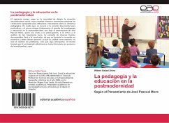 La pedagogía y la educación en la postmodernidad