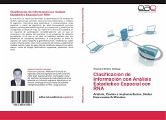 Clasificación de Información con Análisis Estadístico Espacial con RNA - Medina Santiago, Alejandro