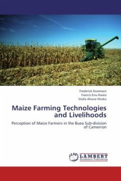 Maize Farming Technologies and Livelihoods - Koomson, Frederick;Enu-Kwesi, Francis;Ntoko, Stella Ahone