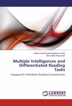 Multiple Intelligences and Differentiated Reading Tasks - Bagherian Azhiri, Mohammad Hossein;Modir Khameneh, Sima