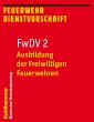 Ausbildung der Freiwilligen Feuerwehren - Bild 1