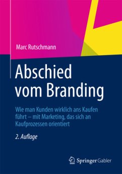 Abschied vom Branding - Rutschmann, Marc