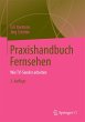 Praxishandbuch Fernsehen - Bild 1