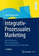 Integrativ-Prozessuales Marketing - Bild 1