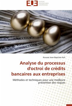 Analyse du processus d'octroi de crédits bancaires aux entreprises - Koli, Kouassi Jean-Baptiste