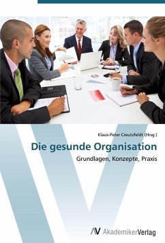 Die gesunde Organisation