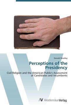 Perceptions of the Presidency - Woolley, Donald