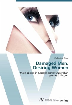 Damaged Men, Desiring Women - Bode, Katherine